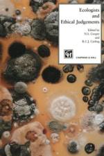 Ecologists and Ethical Judgements