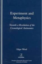 Experiment and Metaphysics af Edgar Wind
