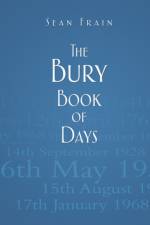 The Bury Book of Days af Sean Frain