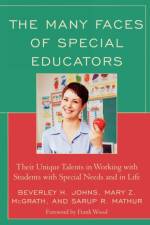 The Many Faces of Special Educators af Beverley H. Johns