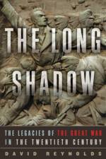 The Long Shadow af David Reynolds