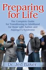 Preparing for Life af Jed Baker