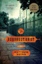 The Resurrectionist af Matthew Guinn