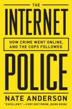 The Internet Police af Nate Anderson