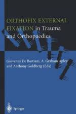 Orthofix External Fixation in Trauma and Orthopaedics