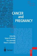 Cancer and Pregnancy