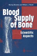 Blood Supply of Bone af William J. Revell