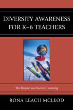 Diversity Awareness for K-6 Teachers af Rona Leach McLeod