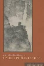 An Introduction to Daoist Philosophies af Steve (Assistant Professor Coutinho