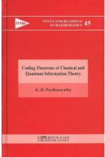 Coding Theorems of Classical and Quantum Information Theory