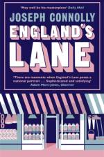 England's Lane af Joseph Connolly