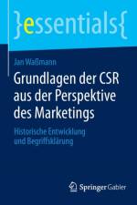 Grundlagen Der Csr Aus Der Perspektive Des Marketings af Jan Wassmann