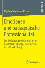 Emotionen Und Padagogische Professionalitat af Myriam Schwarzer-Petruck