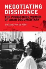 Negotiating Dissidence af Stefanie Van de Peer