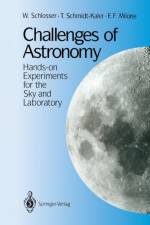 Challenges of Astronomy af W. Schlosser