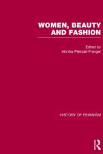 Women, Beauty, and Fashion