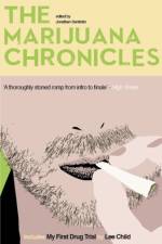 The Marijuana Chronicles