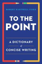 To the Point af Robert Hartwell Fiske