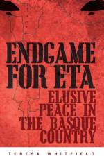 Endgame for ETA af Teresa Whitfield