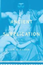 Ancient Supplication af Fred (Assistant Professor of History Naiden