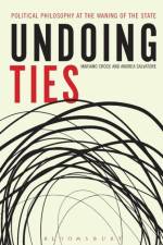 Undoing Ties: Political Philosophy at the Waning of the State af Mariano Croce