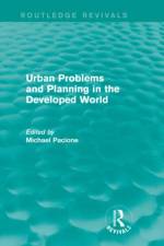 Urban Problems and Planning in the Developed World (Routledge Revivals)