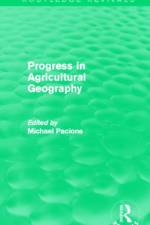 Progress in Agricultural Geography (Routledge Revivals)