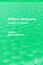 Medical Geography (Routledge Revivals)