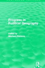 Progress in Political Geography (Routledge Revivals)
