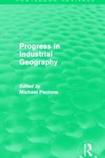Progress in Industrial Geography (Routledge Revivals)