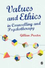 Values & Ethics in Counselling and Psychotherapy af Gillian M Proctor
