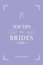 Top Tips for Brides af Verity Davidson