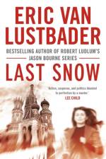 Last Snow af Eric Van Lustbader
