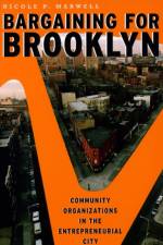 Bargaining for Brooklyn af Nicole P. Marwell