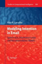 Modeling Intention in Email af Vitor R. Carvalho