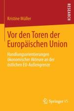 VOR Den Toren Der Europaischen Union af Kristine Muller