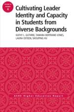 Cultivating Leader Identity and Capacity in Students from Diverse Backgrounds af Kathy L. Guthrie