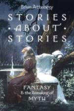 Stories about Stories af Brian (Professor of English Attebery