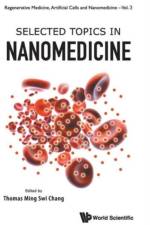 Selected Topics In Nanomedicine