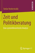 Zeit Und Politikberatung af Stefan Vorderstrasse