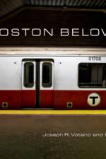 Boston Below af Joseph R. Votano