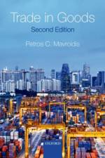Trade in Goods af Petros C. (Edwin B. Parker Professor of Law Mavroidis