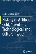 History of Artificial Cold, Scientific, Technological and Cultural Issues