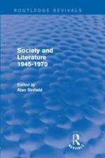 Society and Literature 1945-1970 (Routledge Revivals)