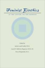 Feminist Bioethics