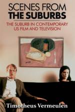 Scenes from the Suburbs af Timotheus Vermeulen