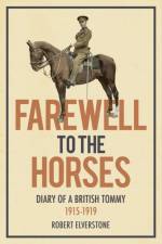 Farewell to the Horses af Robert Elverstone