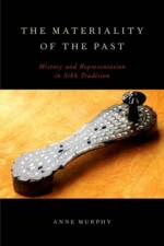 The Materiality of the Past af Anne (Assistant Professor of Asian Studies Murphy