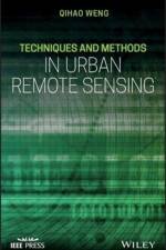 Techniques and Methods in Urban Remote Sensing af Qihao Weng