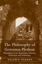 The Philosophy of Gemistos Plethon af Vojtech Hladky